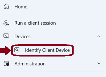 ONE menu snapshot – Identify Client Device